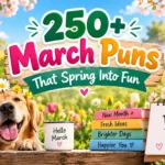 march puns